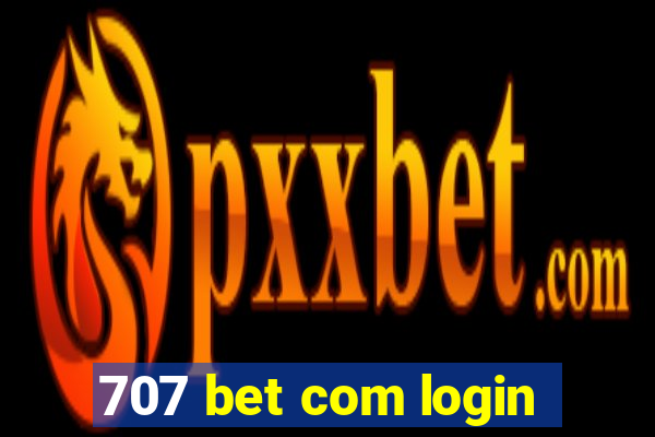 707 bet com login